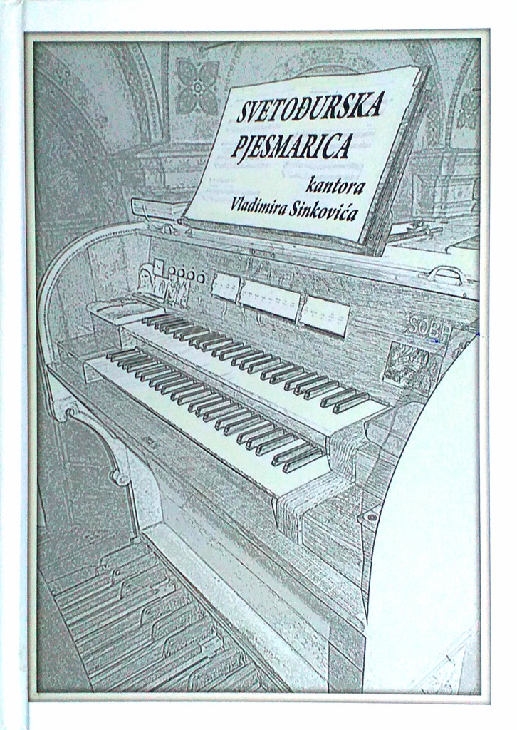 SVETOĐURSKA PJESMARICA KANTORA VLADIMIRA SINKOVIĆA