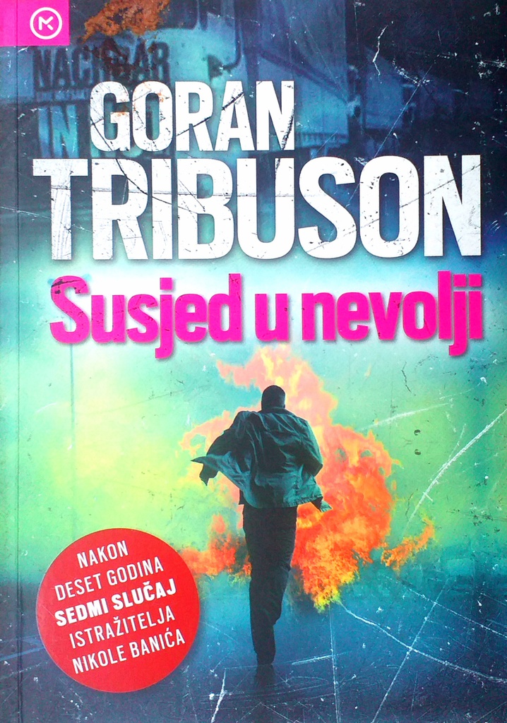 SUSJED U NEVOLJI