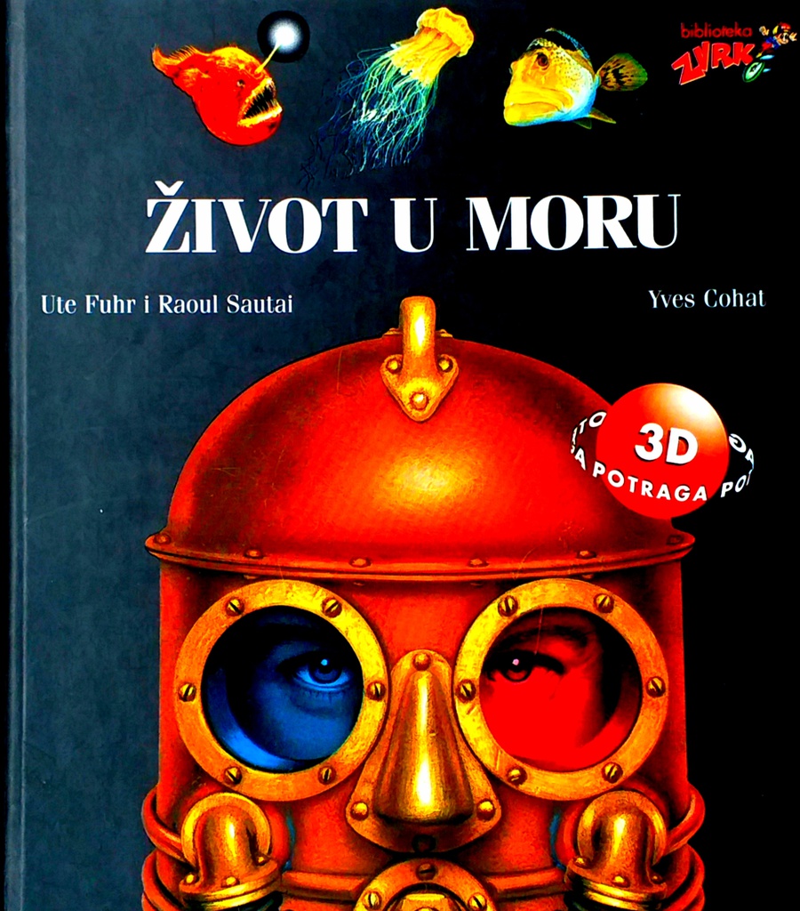 ŽIVOT U MORU