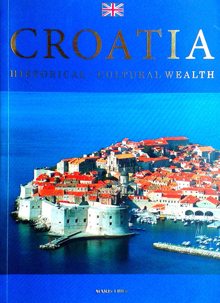 CROATIA HISTORICAL-CULTURAL WEALTH