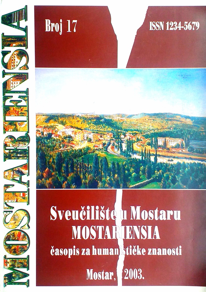 MOSTARIENSIA BROJ 17. - ČASOPIS ZA HUMANISTIČKE ZNANOSTI