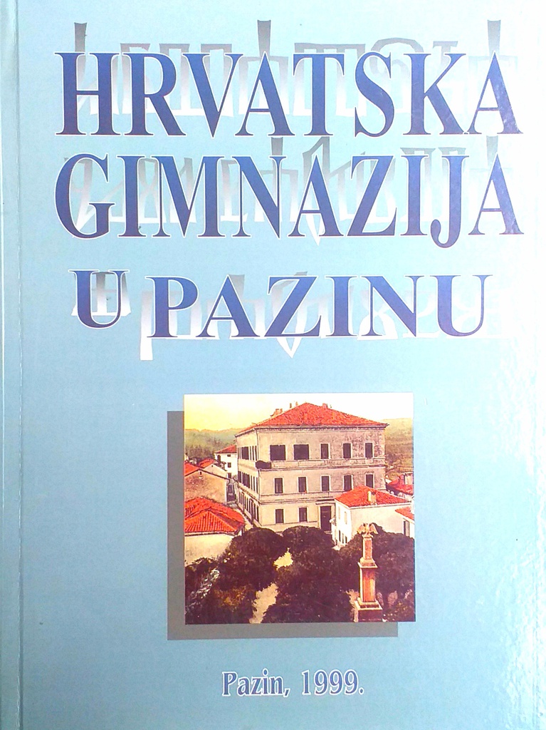 HRVATSKA GIMNAZIJA U PAZINU