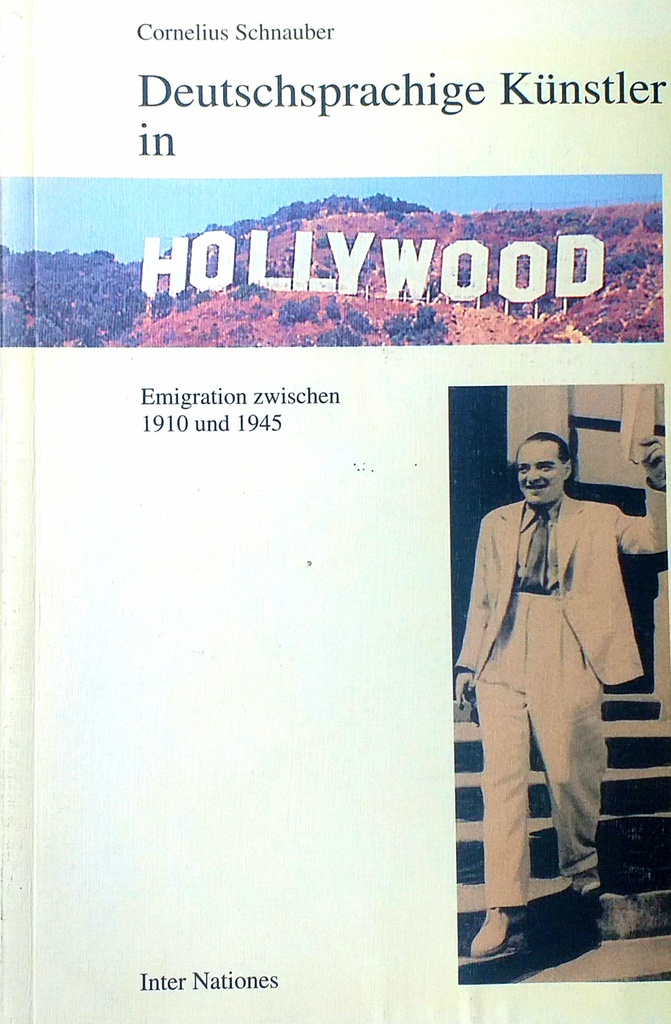 DEUTSCHSPRACHIGE KUNSTLER IN HOLLYWOOD