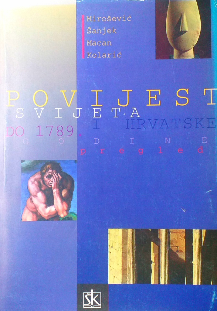 POVIJEST SVIJETA I HRVATSKE DO 1789.