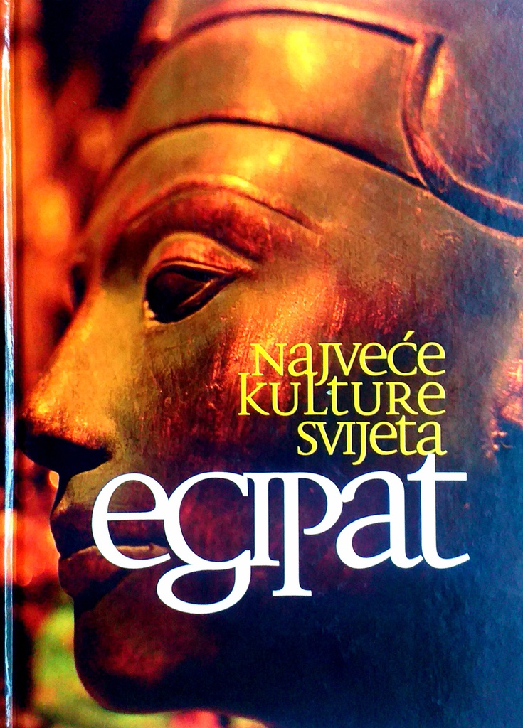 NAJVEĆE KULTURE SVIJETA - EGIPAT