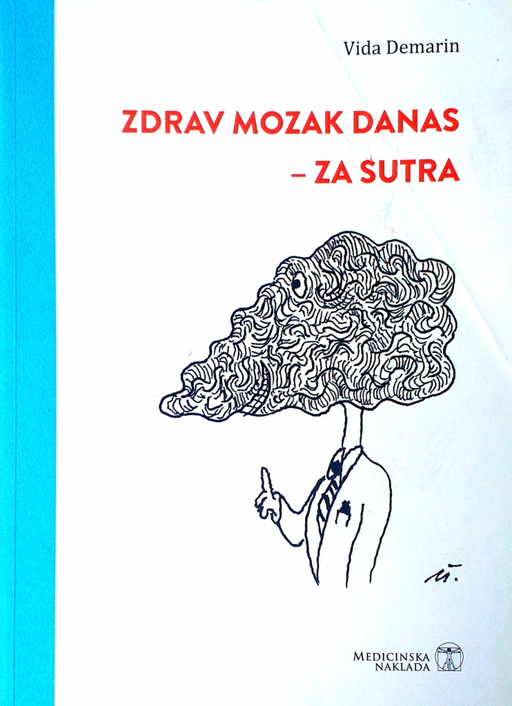 ZDRAV MOZAK DANAS - ZA SUTRA