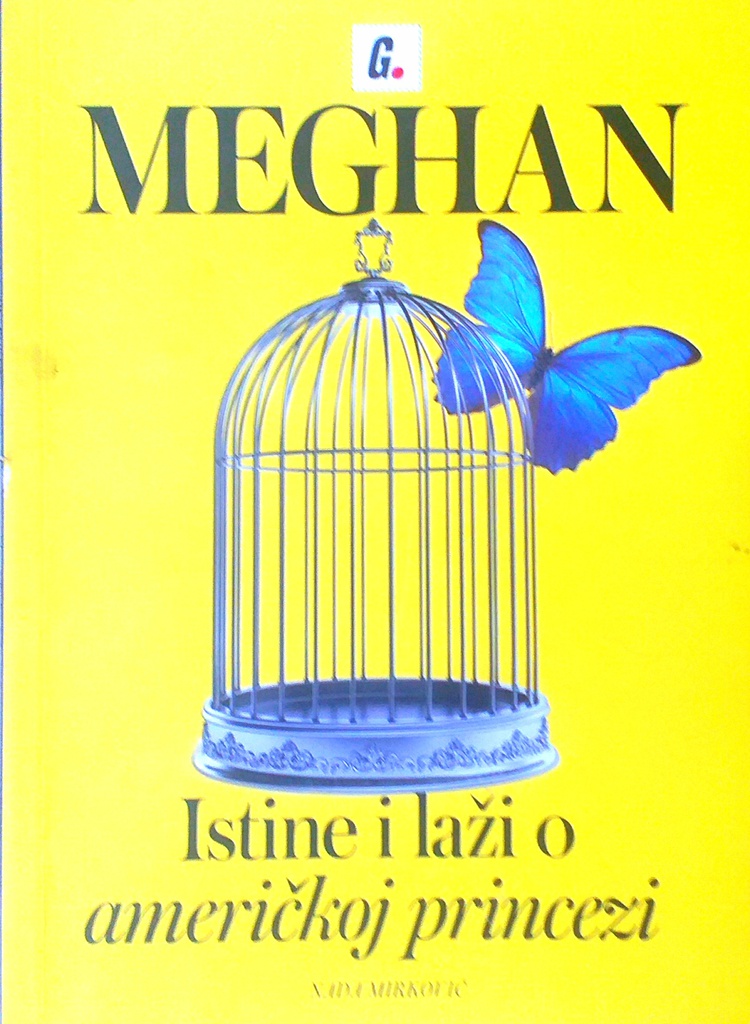 MEGHAN - ISTINE I LAŽI O AMERIČKOJ PRINCEZI