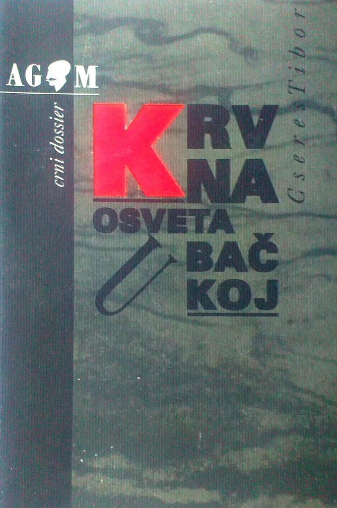 KRVNA OSVETA U BAČKOJ