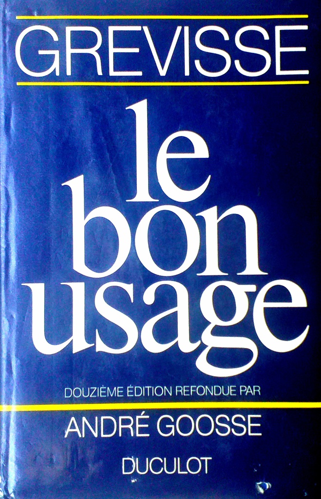 LE BON USAGE