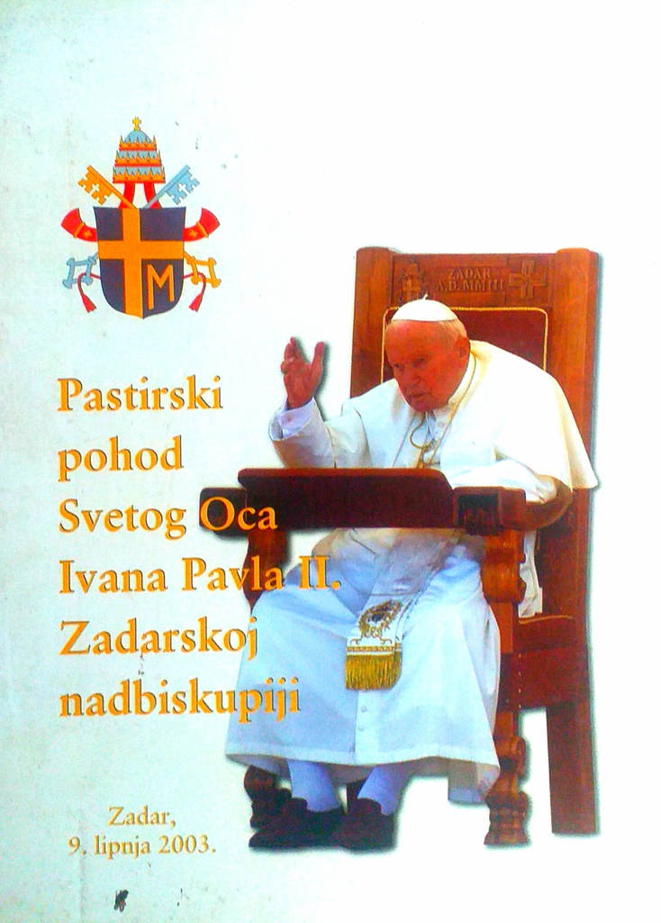 PASTIRSKI POHOD SVETOG OCA IVANA PAVLA II. ZADARSKOJ ŽUPANIJI