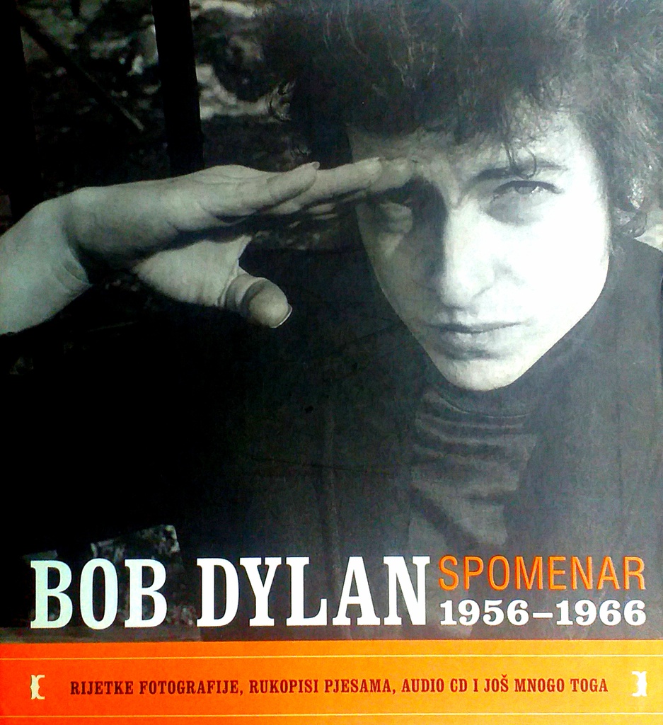 BOB DYLAN SPOMENAR 1956.-1966.