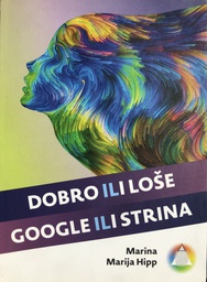 [A-05-2A] DOBRO ILI LOŠE, GOOGLE ILI STRINA