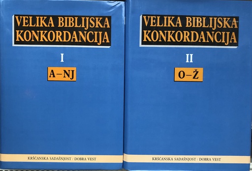 [A-05-1B] VELIKA BIBLIJSKA KONKORDANCIJA 1-2