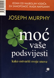 [A-06-4A] MOĆ VAŠE PODSVIJESTI