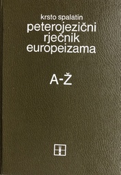 [A-06-4A] PETEROJEZIČNI RJEČNIK EUROPEIZAMA