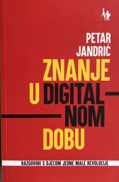 [A-06-3B] ZNANJE U DIGITALNOM DOBU