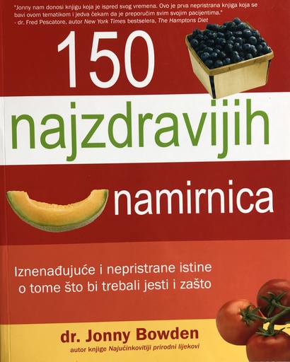 [A-06-3A] 150 NAJZDRAVIJIH NAMIRNICA
