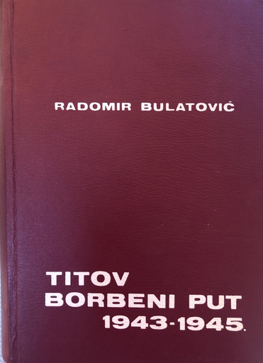 [A-06-2B] TITOV BORBENI PUT 1943-1945