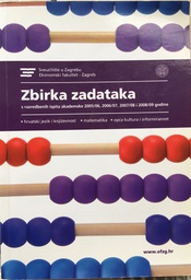 [A-06-2A] ZBIRKA ZADATAKA S RAZREDBENIH ISPITA 2005/06, 2006/07, 2007/08, 2008/09