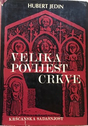 [A-07-5B] VELIKA POVIJEST CRKVE III/I - SREDNJOVJEKOVNA CRKVA