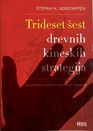 [A-07-4A] TRIDESET ŠEST DREVNIH KINESKIH STRATEGIJA