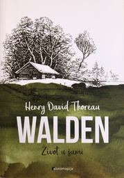 [A-07-3B] WALDEN - ŽIVOT U ŠUMI