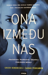 [A-07-2B] ONA IZMEĐU NAS