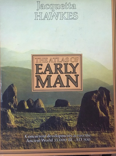 [A-07-1A] THE ATLAS OF EARLY MAN