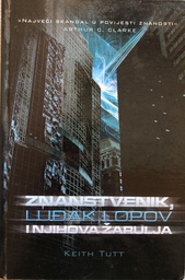 [A-08-5B] ZNANSTVENIK, LUĐAK, LOPOV I NJIHOVA ŽARULJA