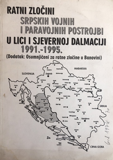 [A-07-1A] RATNI ZLOČINI SPRSKIH VOJNIH I PARAVOJNIH POSTROJBI U LICI SJ. DALMACIJI 1991-1995