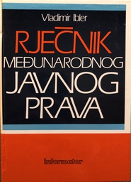 [A-08-5A] RJEČNIK MEĐUNARODNOG JAVNOG PRAVA