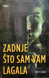 [A-08-4B] ZADNJE ŠTO SAM VAM LAGALA