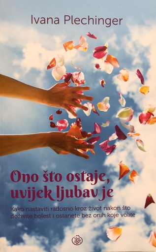 [A-08-4B] ONO ŠTO OSTAJE,UVIJEK LJUBAV JE 