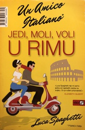 [A-08-3A] JEDI,MOLI,VOLI U RIMU