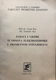 [A-08-2B] ZADACI I VJEŽBE IZ OSNOVA ELEKTROTEHNIKE U PROMETNOM INŽENJERSTVU