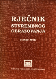 [A-09-5B] RJEČNIK SUVREMENOG OBRAZOVANJA