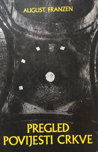 [A-09-4B] PREGLED POVIJESTI CRKVE