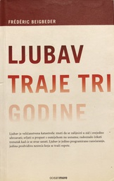 [A-09-3B] LJUBAV TRAJE TRI GODINE
