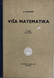 [A-04-3A] VIŠA MATEMATIKA I DIO PRVI SVEZAK