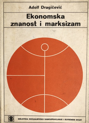 [A-10-4B] EKONOMSKA ZNANOST I MARKSIZAM
