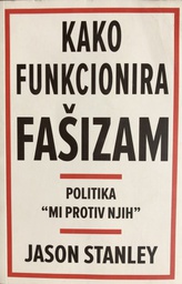 [A-10-4B] KAKO FUNKCIONIRA FAŠIZAM