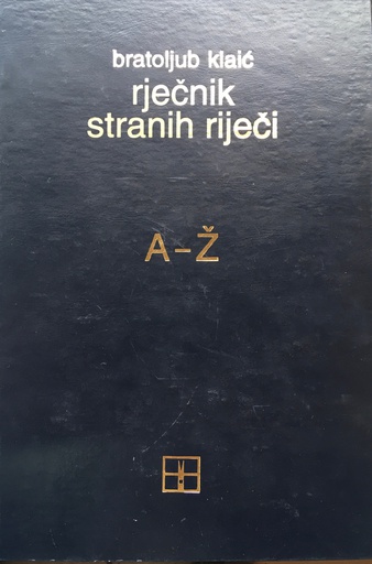 [A-10-4A] RJEČNIK STRANIH RIJEČI A-Ž