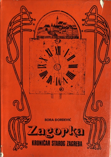 [A-10-3A] ZAGORKA -KRONIČAR STAROG ZAGREBA