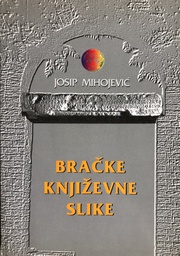 [A-10-2B] BRAČKE KNJIŽEVNE SLIKE