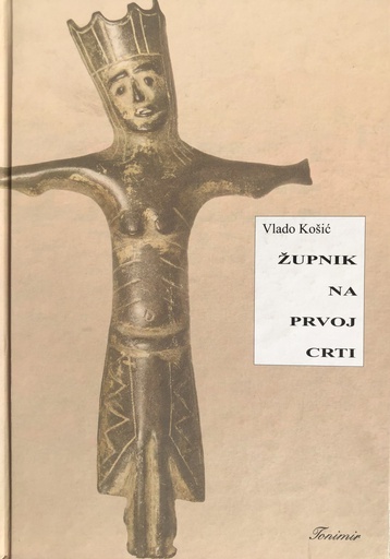 [A-10-2B] ŽUPNIK NA PRVOJ CRTI