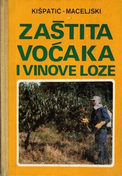 [A-10-2A] ZAŠTITA VOČAKA I VINOVE LOZE