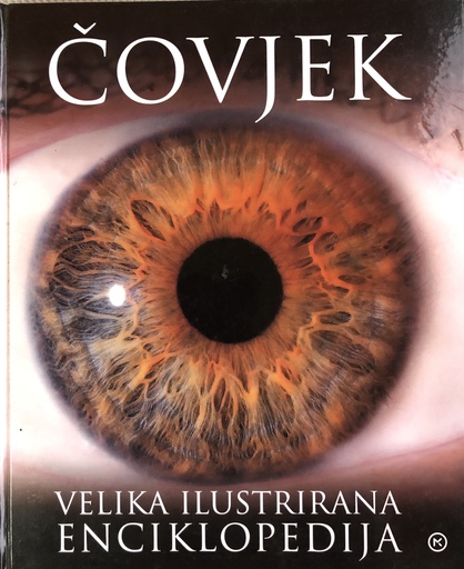 [A-04-1B] ČOVJEK - VELIKA ILUSTRIRANA ENCIKLOPEDIJA