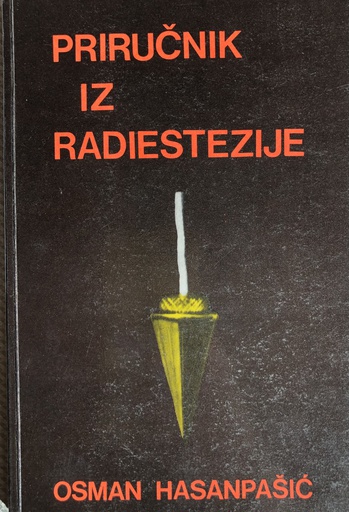 [A-11-5B] PRIRUČNIK IZ RADIESTEZIJE