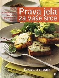 [A-04-1A] PRAVA JELA ZA VAŠE SRCE