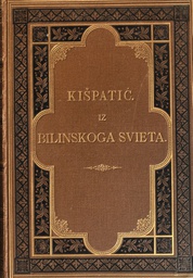 [A-11-4B] IZ BILINSKOG SVIETA - KNJIGA DRUGA